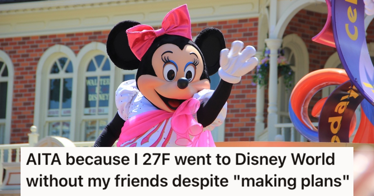 Her friends kept putting off a trip to Disney World, so her boyfriend surprised her with a dream vacation to the park. Now one of her friends is upset that she’s going without her. » TwistedSifter