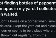 Someone Kept Dumping Bottles In Their Yard, So They Found Out Who It Was And Made Sure His Wife Knew