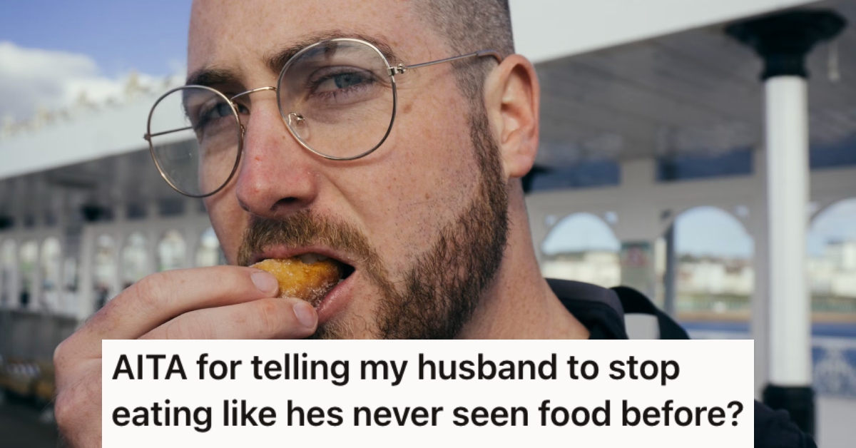 A couple goes to a restaurant and her husband eats in the most embarrassing way possible. Now he’s mad that she dared to confront him about it » TwistedSifter