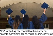 College Friends Started Talking About Financial Help From Parents, But The Chat Sparked Personal Insults And Now They Don’t Know If They Should Stay Friends