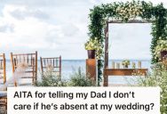 Her Dad Gave Her An Ultimatum To Force A Wedding Invitation For His Wife, But She Didn’t Agree And Now He’s Not Speaking To Her