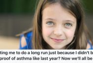 Her Gym Teacher Made Her Do Laps Even Though She Had Asthma, So She Got A Kick Out of Making Everyone Late