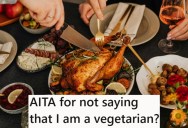 Woman Hid That She’s A Vegetarian From New Neighbor After Being Invited To Dinner, But Now Her Husband Strongly Disagrees With The Deception