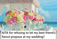 Bride’s Best Friend Wants Her Proposal To Happen During Her Wedding, But After Being Told No The Couple Pouts During The Reception