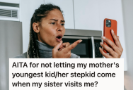 She Only Keeps In Touch With Her Mom So She Can See Her Half-Sister, But Now Her Mom Has Another Requirement