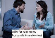 Husband Had An Important Interview, So His Wife Offered To Go To A Different Room. He Declined But Got Upset When She Made Noise During The Test.