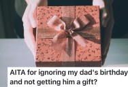 Dad Prioritizes New Family Over His Son, So Son Skips His Birthday And Gift To Send A Message