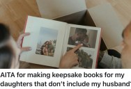 Mom Makes Keepsake Books For Her Daughters, But Husband Feels Excluded And Demands She Stop