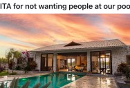 Family Invites Friends Over For A Swim Without Asking, So Homeowner Stays Inside Instead Of Joining The Party