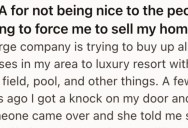 A Pushy Real Estate Developer Tried to Pressure Them Into Selling Their House, So They Asked Them To Sell Something Far More Valuable To Prove A Point