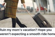 Her Friend Made Her Vacation Miserable, So Her Family Made Sure The Friend Had An Uncomfortable Ride Home From The Airport