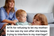 Mother-in-Law Keeps Undermining Daughter-in-Law’s Parenting, So She Sets A Boundary To Stop Interfering Or Else