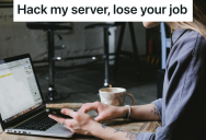 Someone Was Trying To Hack Their Server, But A Clever Employee Confronted The Hacker And Got Them Fired.