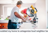 Fed Up With Noisy Neighbors, This Homeowner Remodels His House To Make Their Lives Miserable