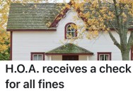 Homeowner Forced To Short-Sell House Cancels Check For False H.O.A. Fees As Revenge