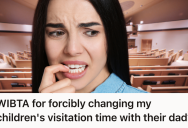 Woman’s Ex Drags Their Kids To A Church They Loathe Every Weekend, So She Threatens To Change Their Visitation Schedule