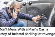 Rude Driver Keyed His Car Because He Parked Too Close, So When He Saw the Car Later He Returned the Favor With a Nail Gun