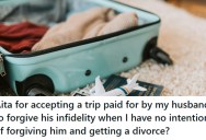 Husband Buys Vacation To Save His Marriage, But His Wife Accepts With No Intention Of Forgiving Him