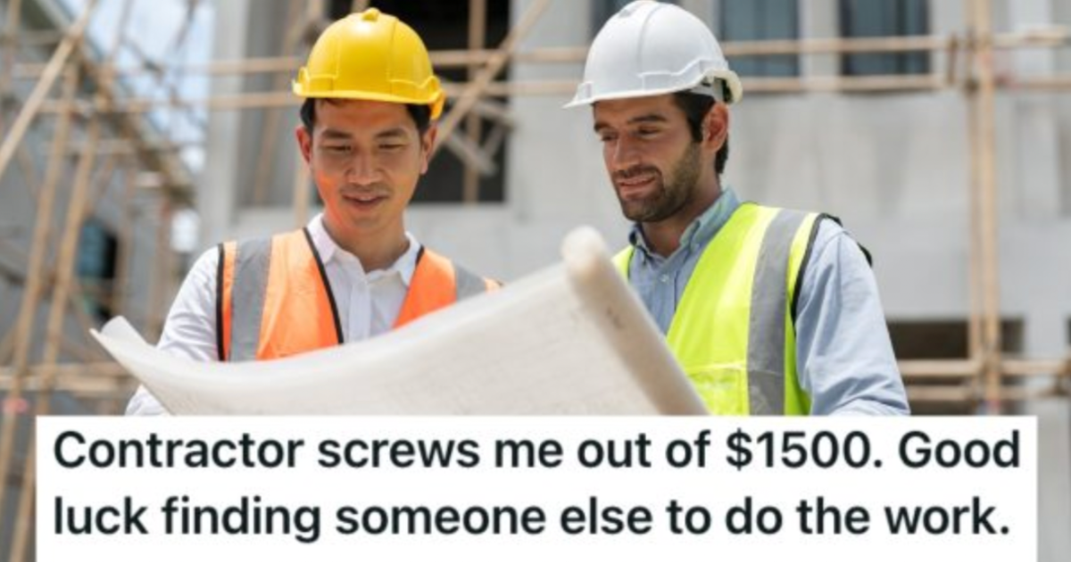 Contractor Stiffed Him For $1,500, So He Spread The Word About Him And His Business Went Under