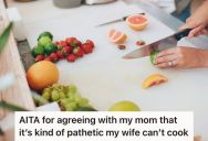 His Wife Doesn’t Know How To Cook And Doesn’t Even Know How To Use A Knife, So When His Mother Say It’s Pathetic His Wife Can’t Do Anything, He Didn’t Disagree