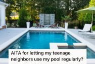 Homeowner Allowed The Neighborhood Kids To Use His Pool For Swim Practice, But His Tinder Date Thinks He’s Got Ulterior Motives And Storms Off