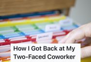 His Two-Faced Coworker Dumps Last-Minute Tasks On Him While She Gets Praised For Efficiency, So He Messed Up Her Filing System To Get Back At Her