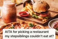 Daughter Chose A Restaurant Where Her Stepsiblings Couldn’t Eat Anything Due To Food Allergies, And Both Her Dad And Her Stepmom Think She Was Insensitive To Do So