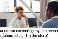 Mom Is Proud Of Her Son For Defending A Young Woman Who Was Bullied, But His Dad Thinks It Was Disrespectful And He Should Mind His Own Business