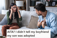 She Started Dating The Father Of Her Son’s Friend, But She Didn’t Tell Him Her Son Was Adopted. So When He Had A Medical Emergency And It Became Relevant, Her Boyfriend Was Mad He Didn’t Know.