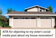 Her Sister Shares Home Renovation Video Without Asking And Leaves A Negative Caption, So She Voices Her Displeasure And A Public Fight On Social Media Ensues