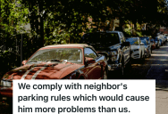 Couple Parked On The Street In Front Of A Neighbor’s House When They Were Visiting A Friend, But The Neighbor Claimed They Weren’t Allowed To Park There