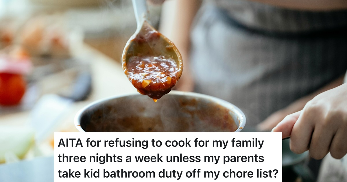 Teen Enjoys Cooking And Offers To Take Over Family Meals, But Refuses