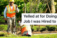 A Customer Was Mad That An Irrigation Tech Made A Huge Hole In Her Front Yard, So The Tech Left Even Though The Customer Had Forgotten Her Purse On His Roof