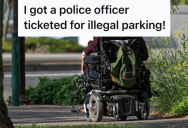 A Police Officer’s Car Was Blocking The Sidewalk, So A Person In A Wheelchair Called The Police