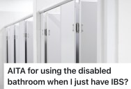 Student Uses Disabled Bathroom For Irritable Bowel Syndrome Relief, But Gets Confronted For Not Having A Visible Disability