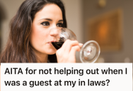 Easygoing Guest Chooses To Relax While Her In-Laws Clean Up Dinner, But Her Husband Accuses Her Of Being Lazy And Entitled For Not Offering To Help