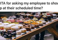 Bakery Employee Is Always Late For Work, But When Confronted She Says Her Boss Is The Problem