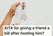 His Friend Thought That His Hospitality Meant Everything Is Free, But When He Gives Him A Call For The Costs The Friendship FraysUntil The Host Gives Him A Bill.