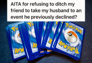 Her Husband Told Her He Didn’t Want To Go To A Pokemon Event, But Then He Changed His Mind After She Had Already Sold Her Extra Ticket To A Friend