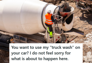 Concrete Worker Was Told To “Work Around” The Cars In The Way, But Some Of Them Got Splashed. So The Drivers Asked For Chemicals To Remove The Concrete, And He Did It Anyway Even Though He Knew It Would Remove Their Finish.