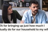 He Heard His Wife Telling Her Friends That She Keeps Their House Clean, So He Reminded Her That He Does All The Cooking And Cleaning