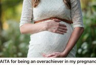 Her Pregnant Friend Canceled Plans Because She’s Sick And Stressed, But Then Gets Angry Because This Pregnant Woman Is Carrying On Like Normal