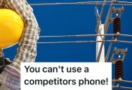 Cell Phone Tower Worker Was Told He Couldn’t Use A Competitor’s Phone In Remote Areas, So He Did What He Was Told And His Boss Got In Trouble