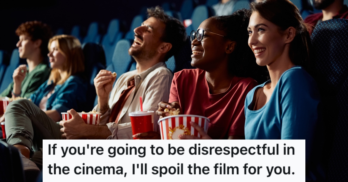 A Group Of People Wouldn’t Be Quiet During A Movie, So They Did The Reasonable Thing And Spoiled The Ending