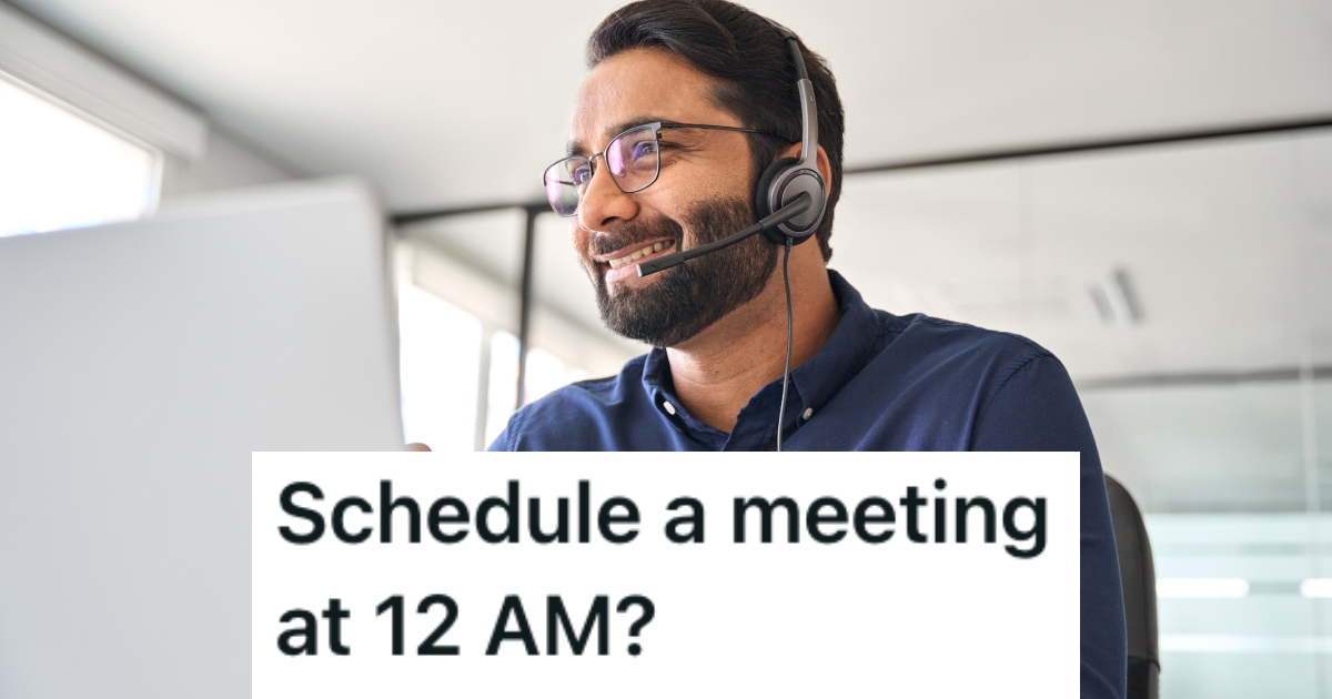 An Overseas Manager Wanted To Have A Meeting During Their Time Off, So They Maliciously Complied And Scheduled It For Midnight » TwistedSifter