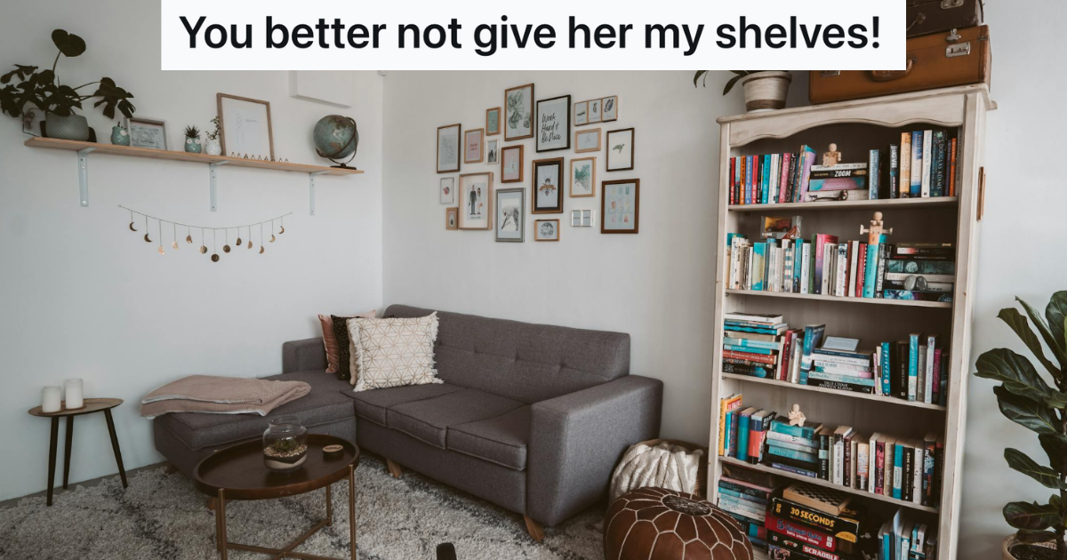 She Gave Away Her Bookshelves When She Moved, But She Wanted To Make Sure One “Friend” Didn’t Get Them