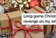 His Father Got Him A Gift He Wanted, But When His Wife Told Him He’d Have To Wait Until Christmas To Have It, He Decided To Get Revenge On Her Via Jewelry