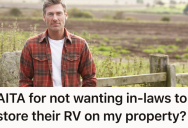 In-Laws Wanted A Convenient Storage Spot For Their RV, But The Burden On The Hosts Created A Serious Conflict