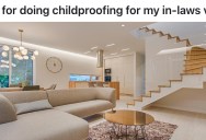 Wealthy, Child-Free Couple Furnish Their Home With Glass And White Chenille Furniture. So When Their Toddler Nephew Is Coming To Stay And They’re Taking Precautions, It Ends Up Rubbing Their Family The Wrong Way.