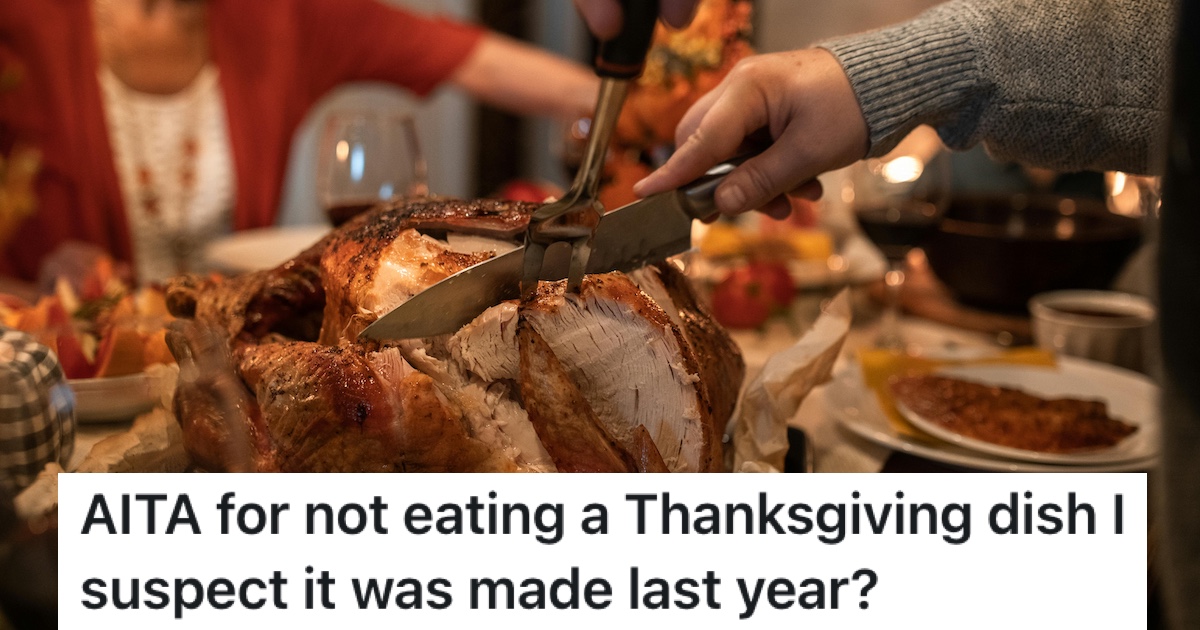 Woman Is Grossed Out By The Food Her Sister-In-Law Brings To Thanksgiving, But When She Doesn’t Eat It There’s Major Trouble In The Family » TwistedSifter